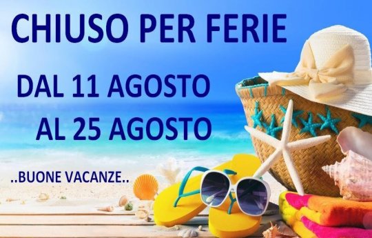 Chiuso per ferie 2024